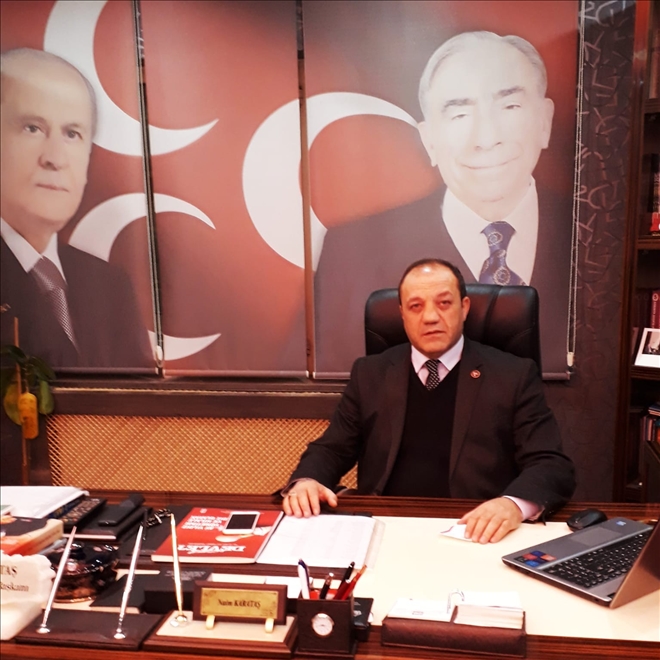 MHP İl Başkanı Karataş: ?Bizim aklımız Türkiye´dir?
