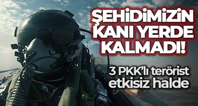 Şehidimizin kanı yerde kalmadı! 3 PKK