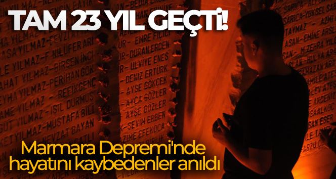 Tam 23 yıl geçti! Marmara Depremi