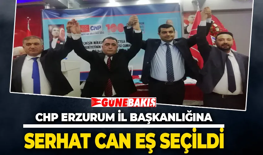 CHP Erzurum İl Başkanlığına Serhat Can Eş seçildi