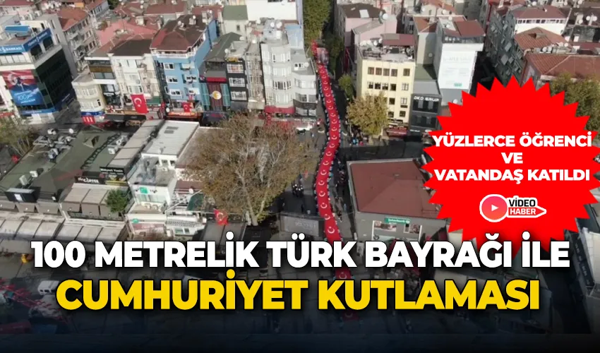 Pendik’te 100 metrelik Türk Bayrağı ile Cumhuriyet kutlaması