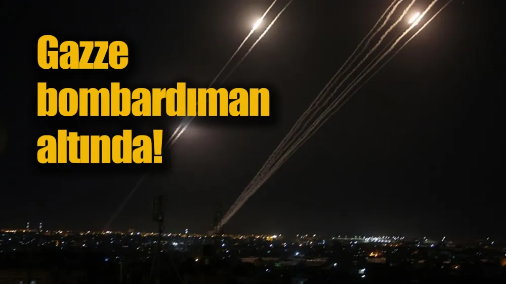 Gazze bombardıman altında!