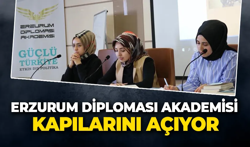 Erzurum Diploması Akademisi kapılarını açıyor