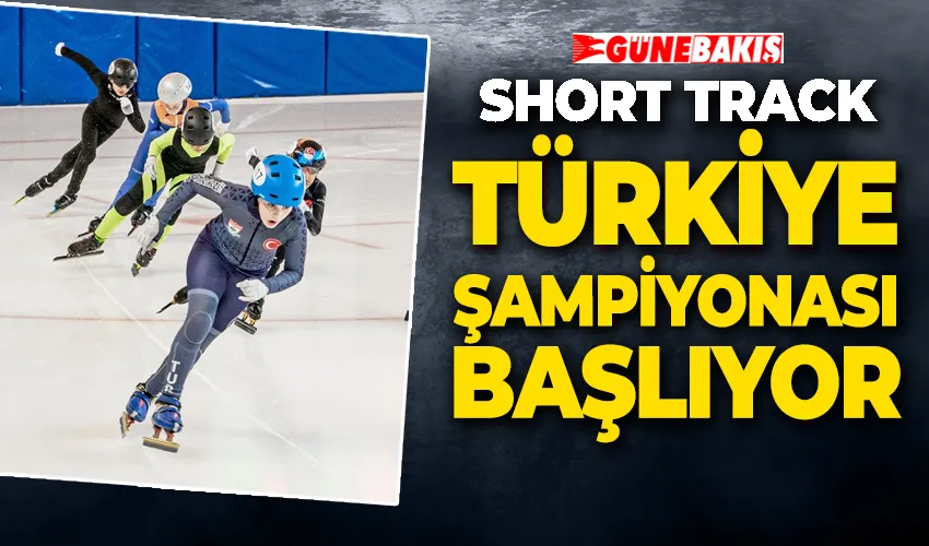 Short Track Türkiye Şampiyonası Başlıyor
