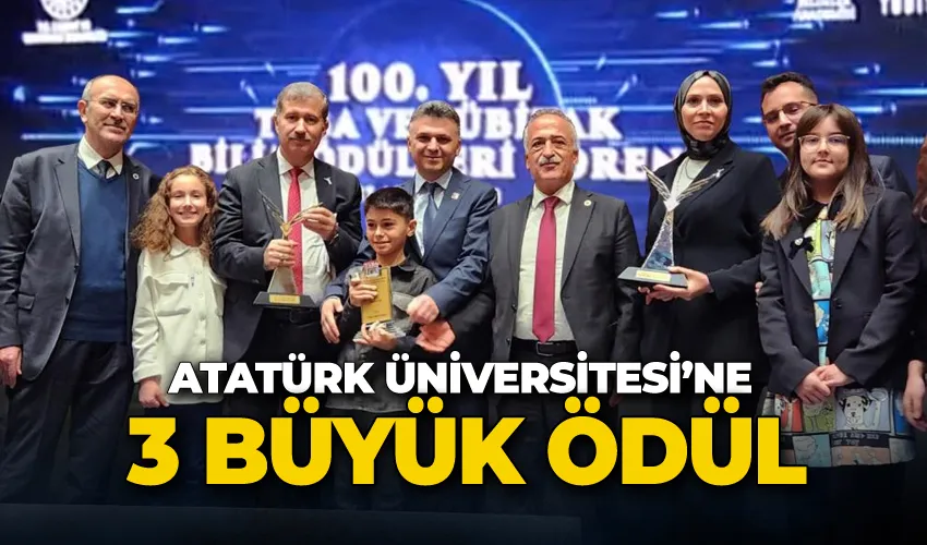 Atatürk Üniversitesi bilim insanları, 3 büyük ödüle layık görüldü