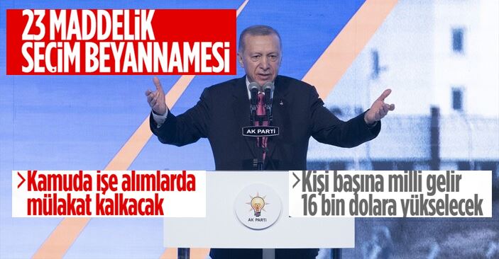 Cumhurbaşkanı Erdoğan, AK Parti Seçim Beyannamesi
