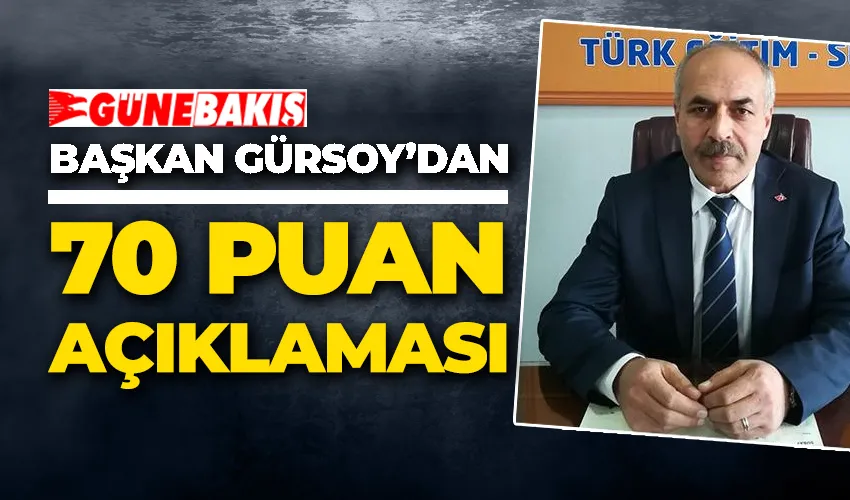 Türkçe Dersinde Geçme Notu 70 Oldu! Başkan Gürsoy’dan Açıklama Geldi!