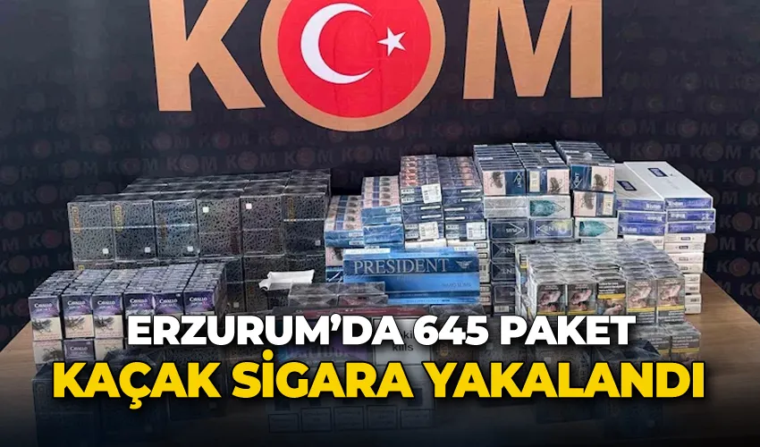 Erzurum’da 645 paket kaçak sigara yakalandı