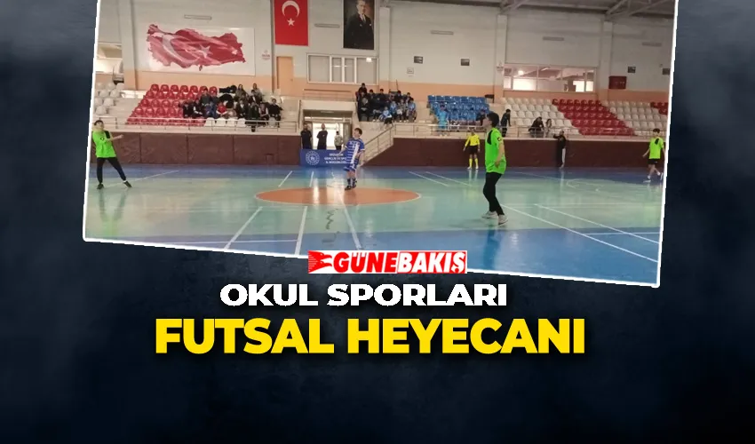 Okul Sporları Futsal Heyecanı