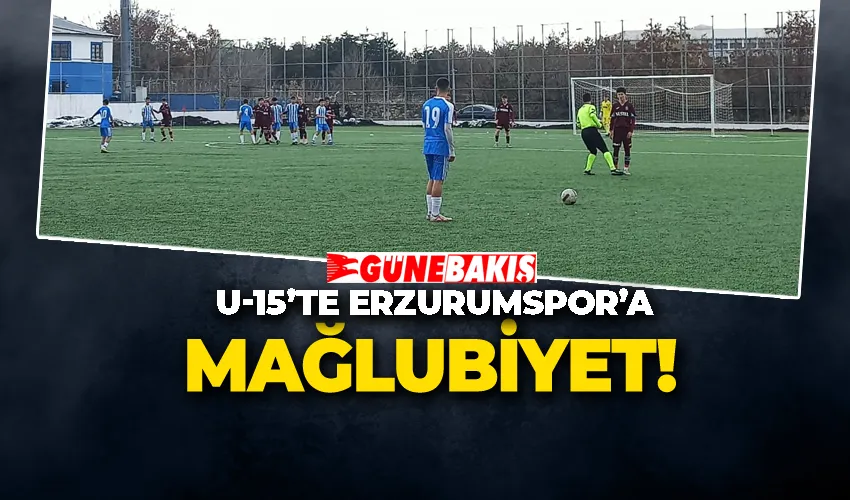 U-15’te Erzurumspor’a Mağlubiyet