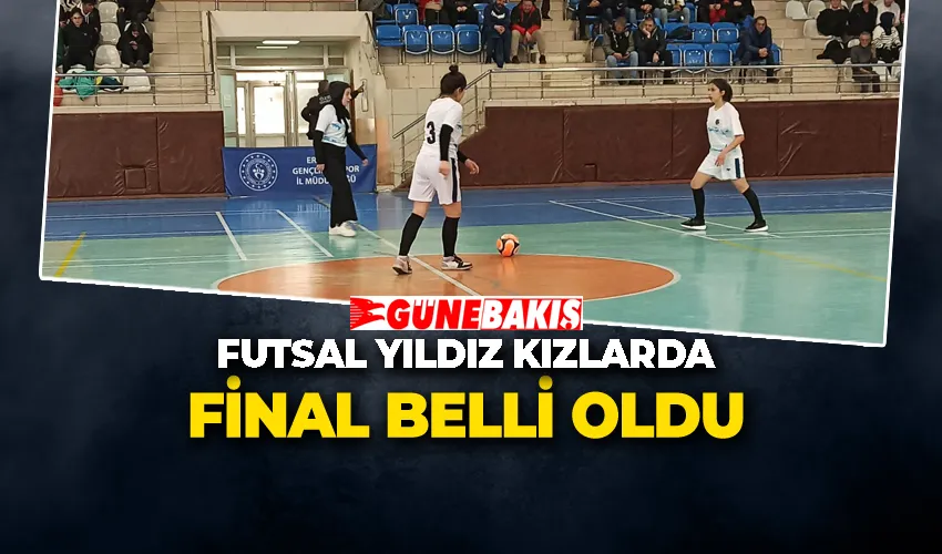 Futsal Yıldız Kızlarda Final Belli Oldu