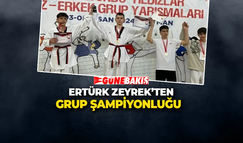 Ertürk Zeyrek’ten Grup Şampiyonluğu