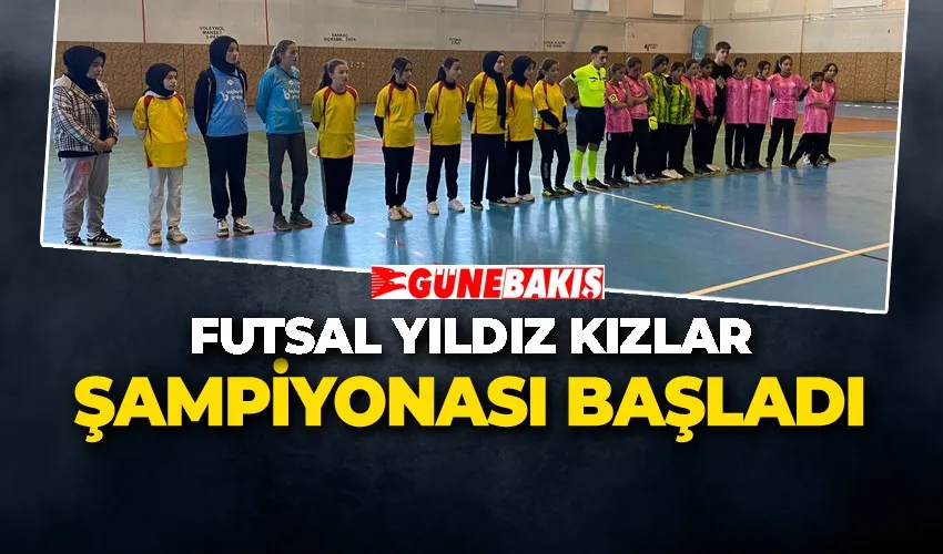 Futsal Yıldız Kızlar Şampiyonası Başladı
