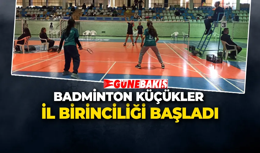 Badminton Küçükler İl birinciliği Başladı