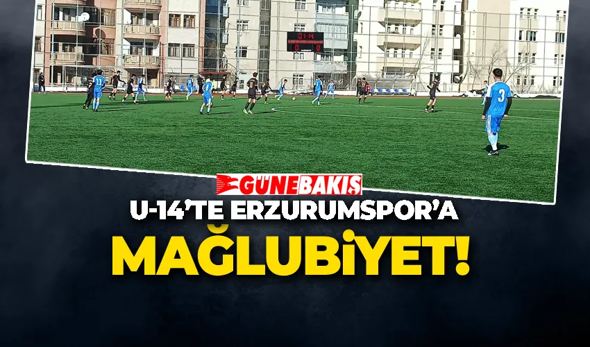 U-14’te Erzurumspor’a Mağlubiyet
