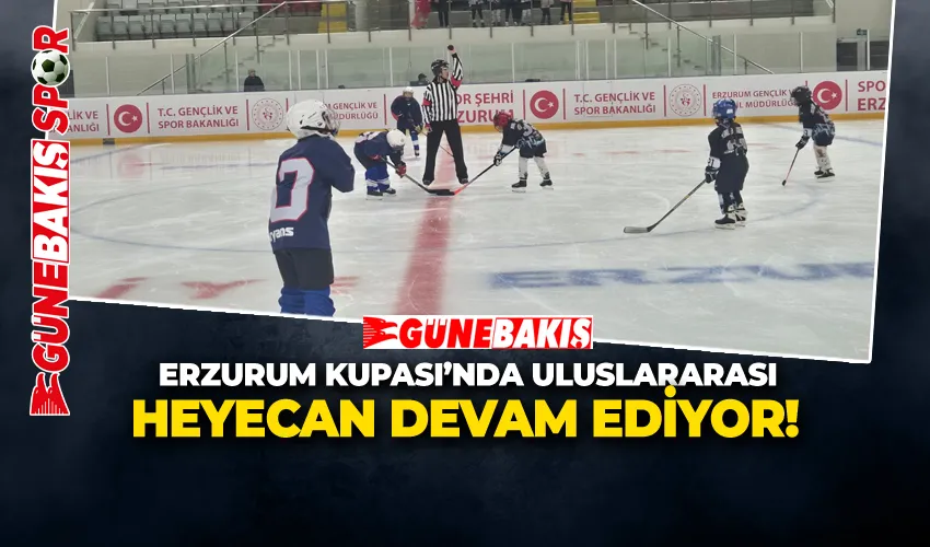 ERZURUM KUPASI’NDA ULUSLARARASI HEYECAN DEVAM EDİYOR!