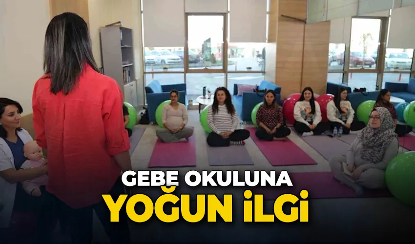 Gebe okuluna yoğun ilgi