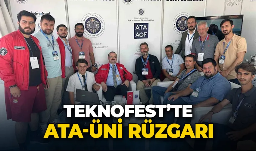 Teknofest’te Atatürk Üniversitesi rüzgarı