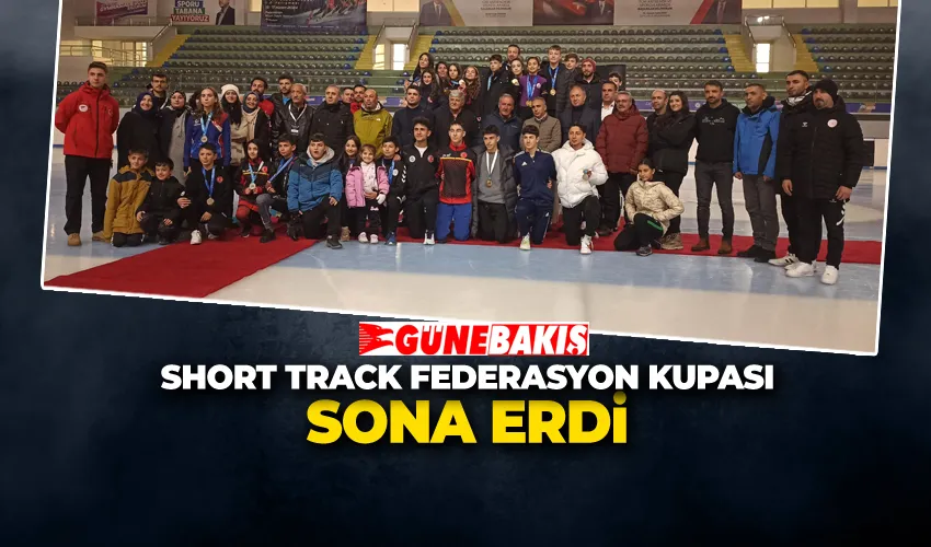 Short Track Federasyon Kupası Sona Erdi