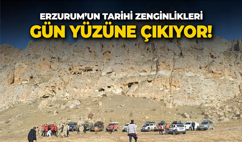 Erzurum’un tarihi zenginlikleri gün yüzüne çıkıyor