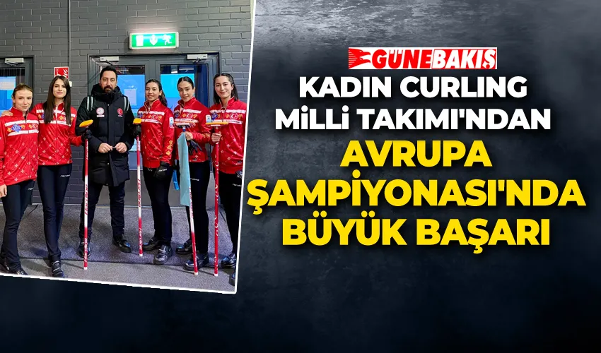 Kadın Curling Milli Takımı’ndan Avrupa Şampiyonası