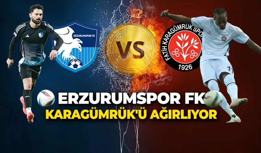 Erzurumspor Karagümrük