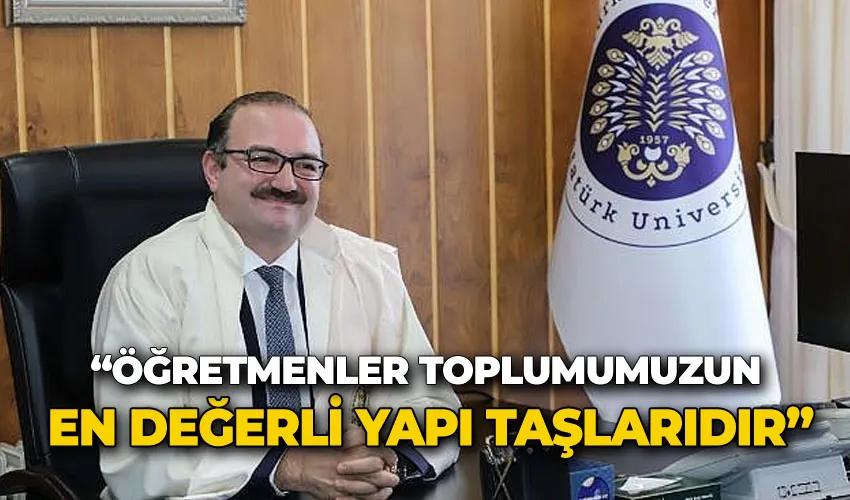 Rektör Hacımüftüoğlu: “Öğretmenler toplumumuzun en değerli yapı taşlarıdır”