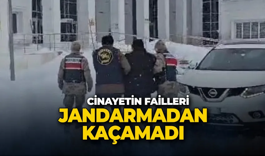 Cinayetin failleri jandarmadan kaçamadı