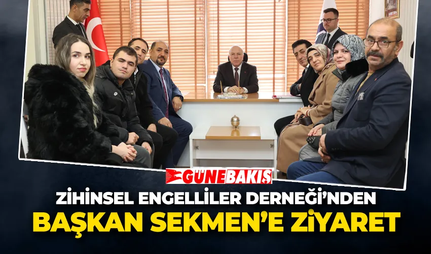 Zihinsel Engelliler Derneği’nden Mehmet Sekmen’e Ziyaret 