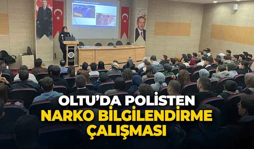 Oltu’da polisten narko bilgilendirme çalışması