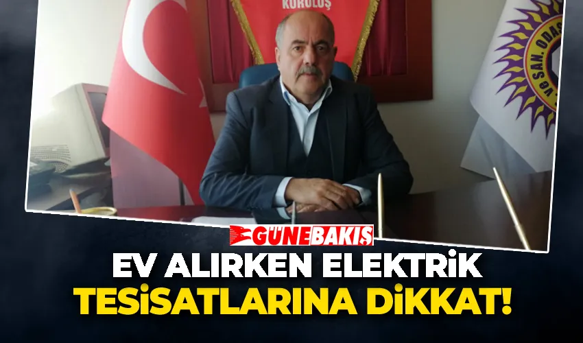 Ev Alırken Elektrik Tesisatlarına Dikkat! 