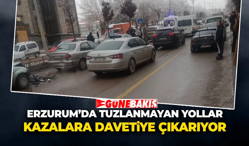 Erzurum’da Tuzlanmayan Yollar Kazalara Davetiye Çıkarıyor