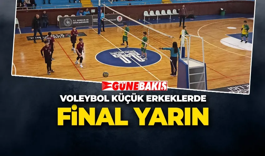 Voleybol Küçük Erkeklerde Final Yarın