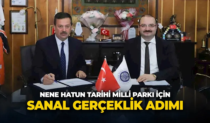 Nene Hatun Tarihi Milli Parkı için sanal gerçeklik adımı