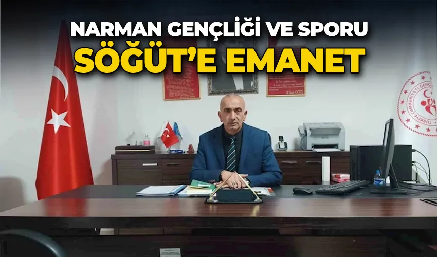 Narman gençliği ve sporu Söğüt’e emanet