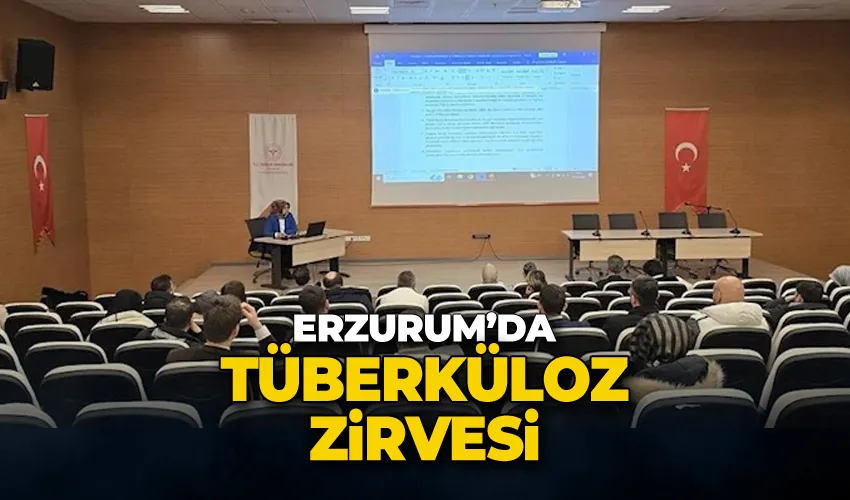 Erzurum’da tüberküloz zirvesi