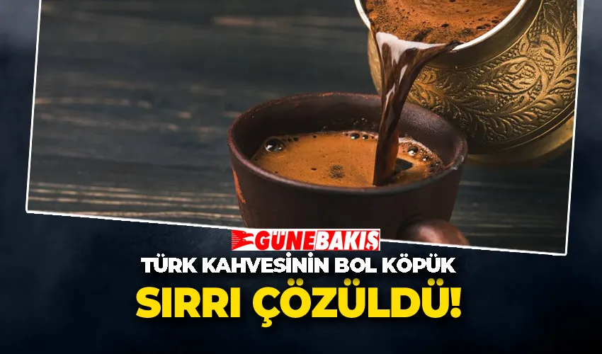 Türk kahvesinin bol köpük sırrı çözüldü: İşte ustaların püf noktaları!