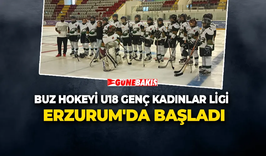 Buz Hokeyi U18 Genç Kadınlar Ligi Erzurum