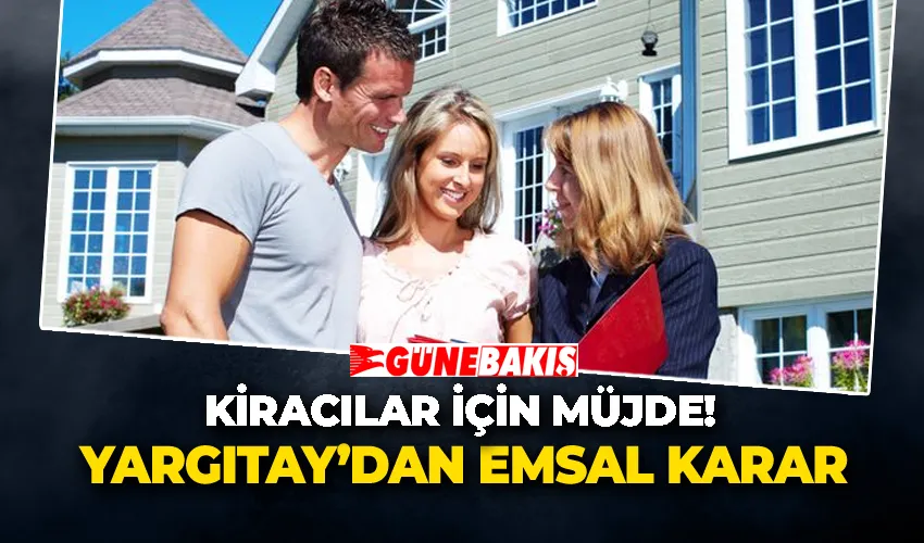 Kiracılar İçin Müjde! Yargıtay’dan Emsal Karar: Kira Artışı En Fazla Bu Kadar Olacak