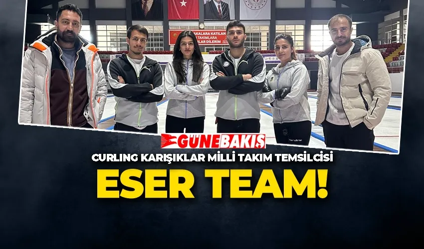 Curling Karışıklar Milli Takım Temsilcisi Eser Team!