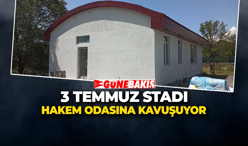 3 Temmuz Stadı Hakem Odasına Kavuşuyor