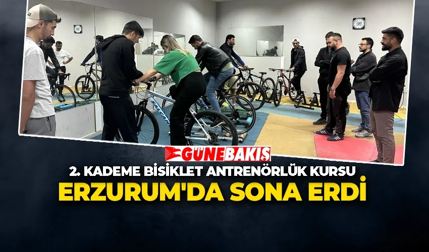 2. Kademe Bisiklet Antrenörlük Kursu Erzurum