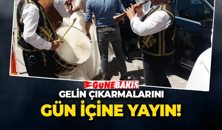 Başkan Gökhan Kılınboz: “Gelin Çıkarmalarını  Gün İçine Yayın”