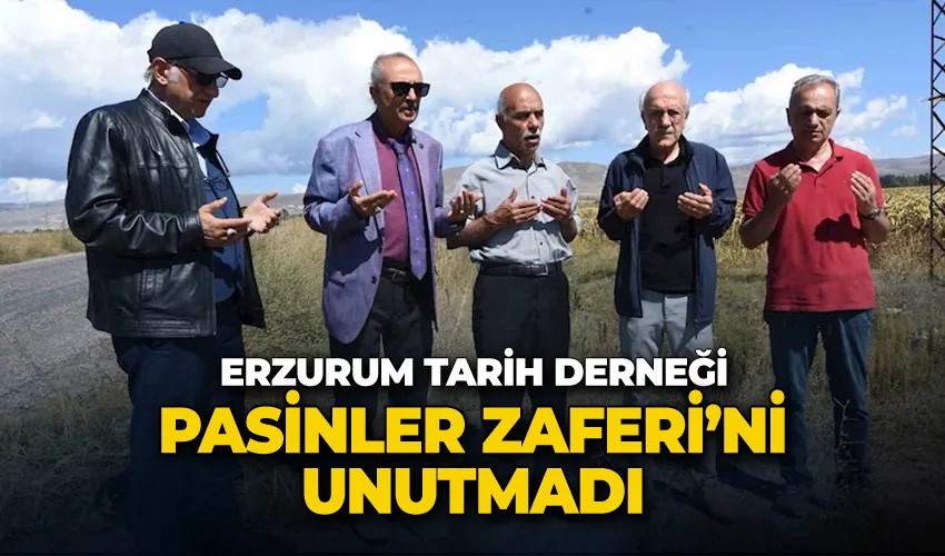 Erzurum Tarih Derneği, Pasinler Zaferi’ni unutmadı