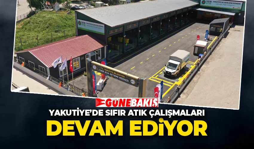 Yakutiye’de Sıfır Atık Çalışmaları Devam Ediyor