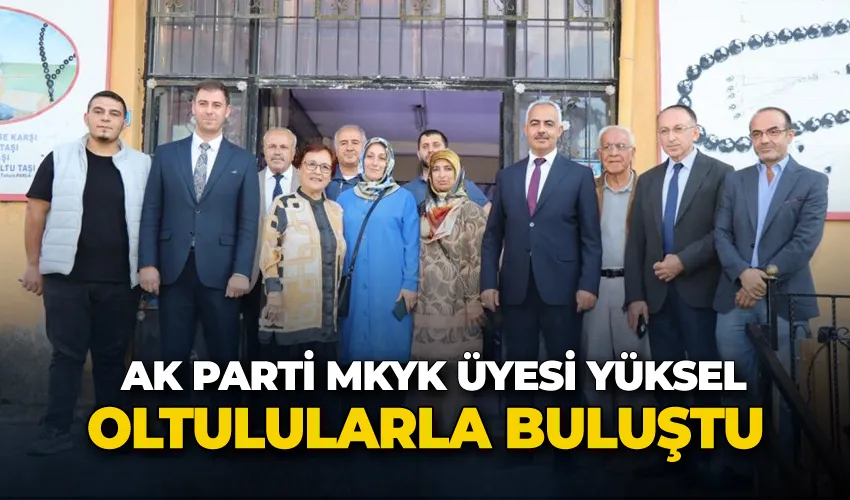 AK Parti MKYK üyesi Dr. Reşide Yüksel Oltu’da vatandaşlarla buluştu