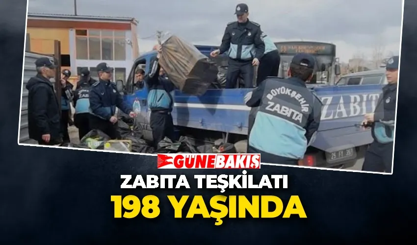 Zabıta Teşkilatı 198 Yaşında