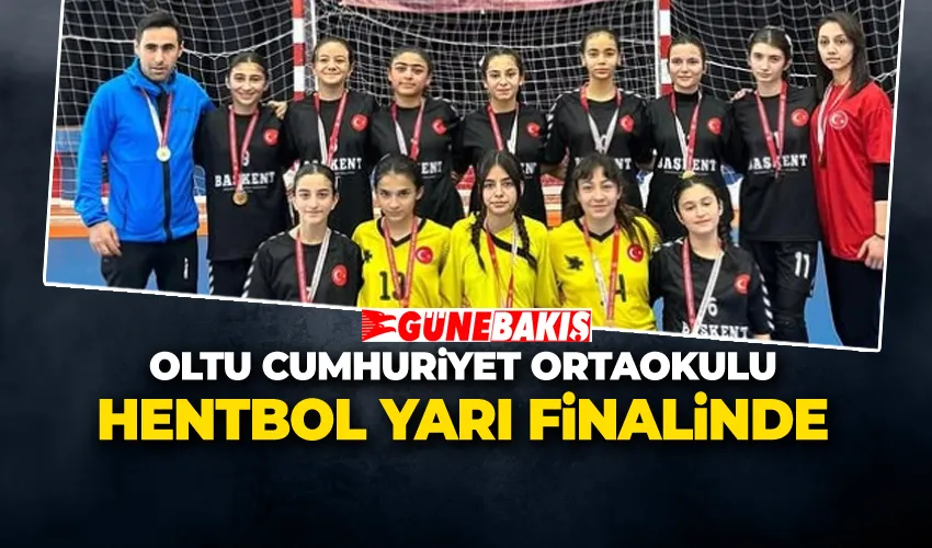 Oltu Cumhuriyet Ortaokulu Hentbol Yarı Finalinde