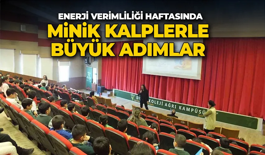 Enerji verimliliği haftasında minik kalplerle büyük adımlar