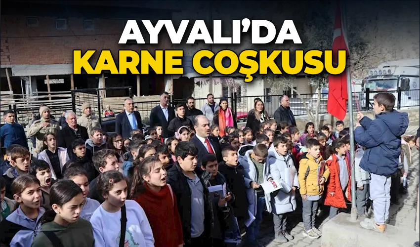 Ayvalı’da karne coşkusu